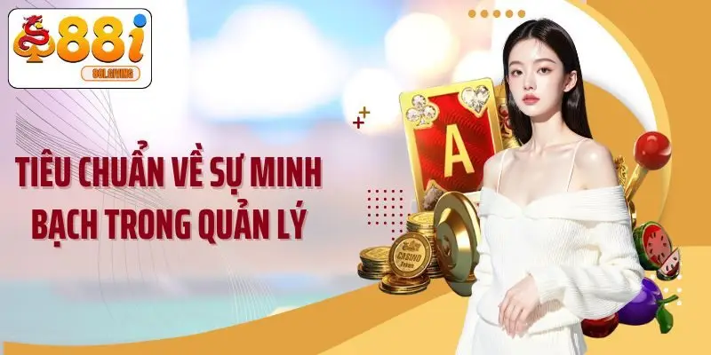 Tiêu chuẩn về sự minh bạch trong quản lý